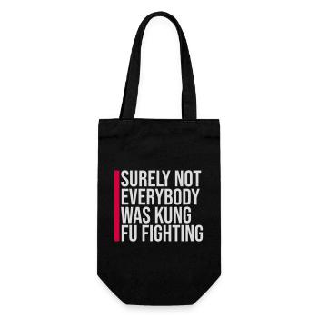 Surely Not Everybody Was Kung Fu Fighting Lustig - Gift Bag for Bottles - black - Front