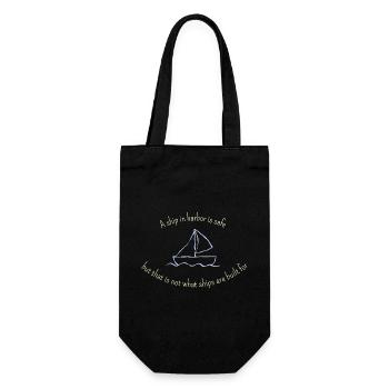 A ship in harbor is safe... für dunkle Produkte - Geschenkbeutel für Flaschen - Schwarz - Vorne