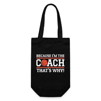 Because I'm The Coach That's Why Funny Basketball - Gift Bag for Bottles - black - Front