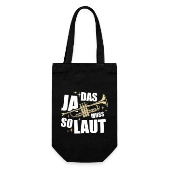 Ja, das muss so laut - Trompete - Spruch - Geschenkbeutel für Flaschen - Schwarz - Vorne