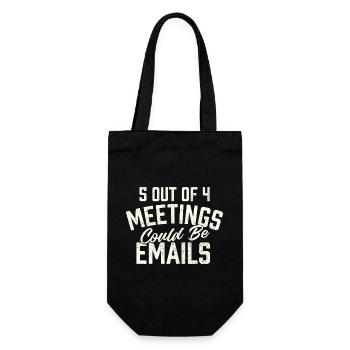 5 von 4 Meetings könnten E-Mail-Humor sein - Geschenkbeutel für Flaschen - Schwarz - Vorne