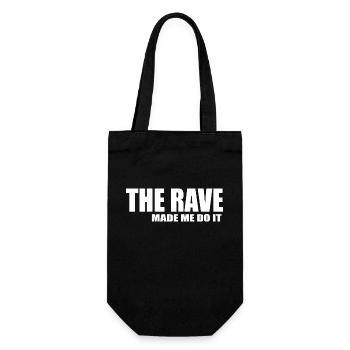 Der Rave hat mich dazu gebracht, es zu tun - Geschenkbeutel für Flaschen - Schwarz - Vorne