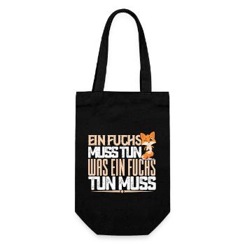 Ein Fuchs muss tun, was ein Fuchs tun muss. quotes - Geschenkbeutel für Flaschen - Schwarz - Vorne