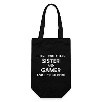 J’ai deux titres : Sister et Gamer Sister Gamer - Sac à bouteille - noir - Devant