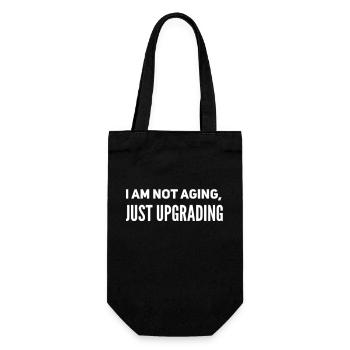I am not aging, just upgrading - Geschenkbeutel für Flaschen - Schwarz - Vorne