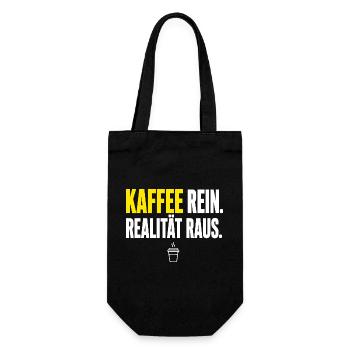Realität Raus und Kaffee Rein - Geschenkbeutel für Flaschen - Schwarz - Vorne