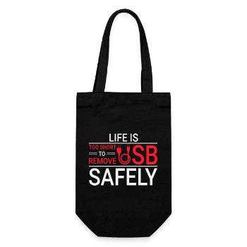 LIFE IS TOO SHORT TO REMOVE USB SAFELY Techie - Geschenkbeutel für Flaschen - Schwarz - Vorne