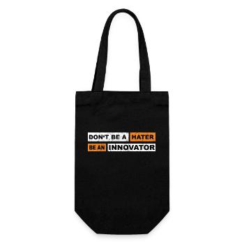 Don't be a hater be an innovator motivation - Gift Bag for Bottles - black - Front