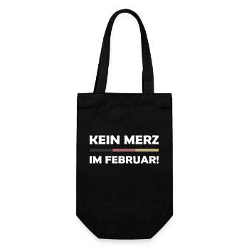 Kein Merz im Februar! - Geschenkbeutel für Flaschen - Schwarz - Vorne