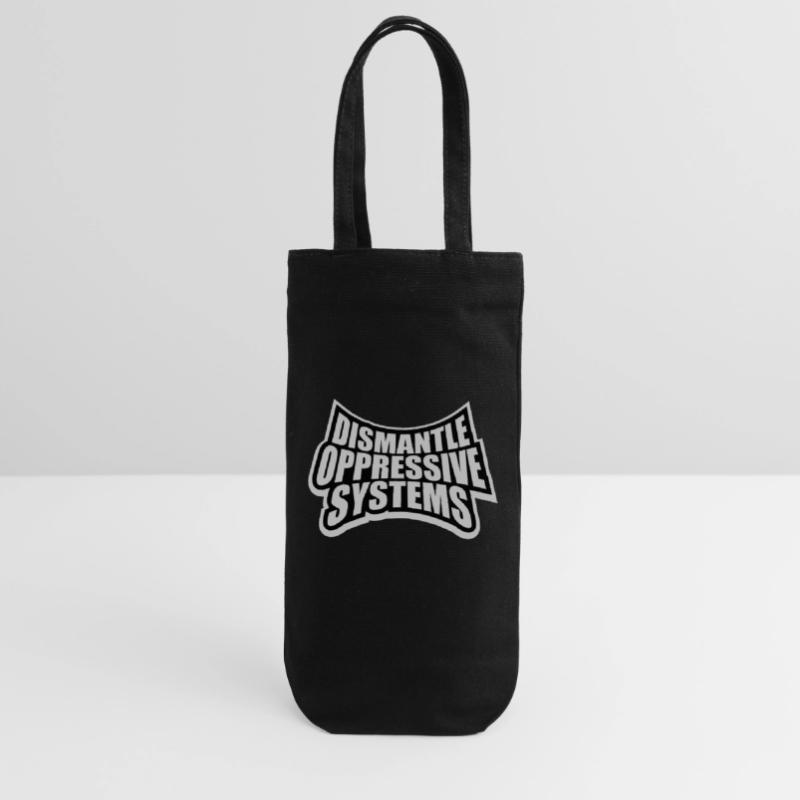 Dismantle Oppressive Systems Activism Statement Gift Bag for Bottles