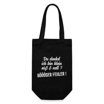 Du Denkst Ich Bin Klein Lieb Und Nett Böser Fehler - Geschenkbeutel für Flaschen - Schwarz - Vorne