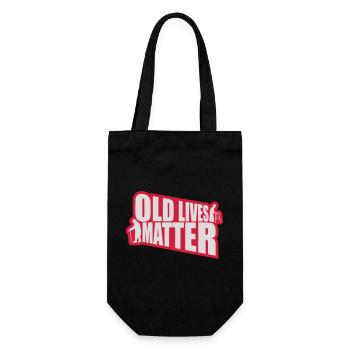 old lives matter quote - Gift Bag for Bottles - black - Front