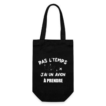 Pas l'temps j'ai un avion à prendre t-shirt - Sac à bouteille - noir - Devant
