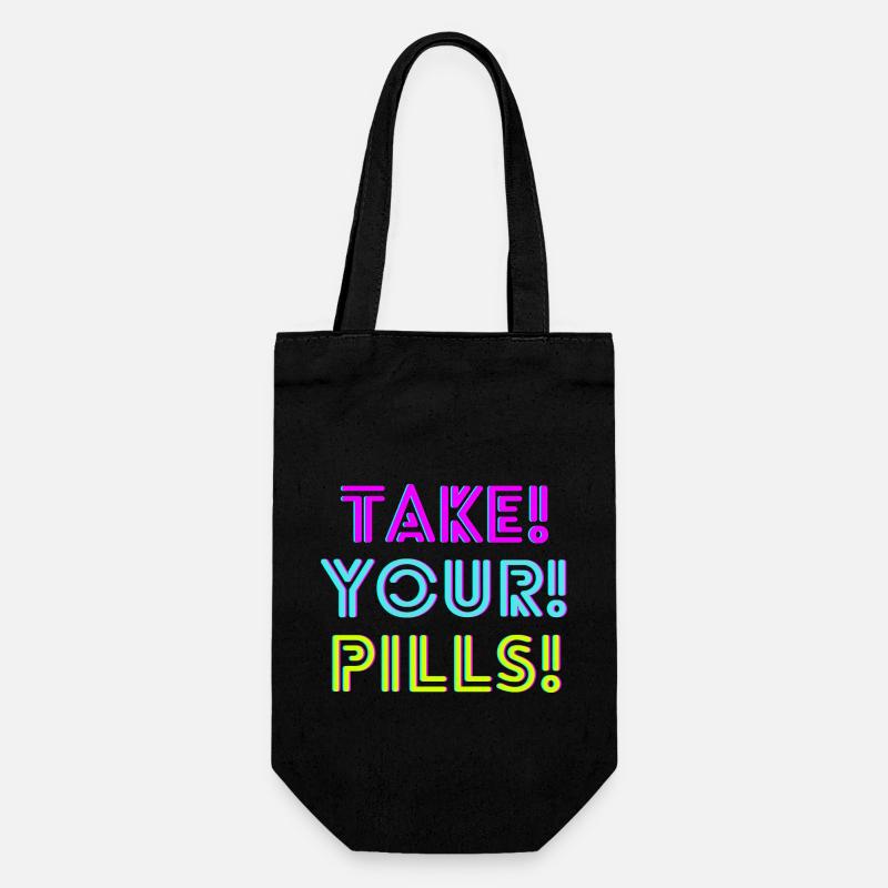 TAKE! YOUR! PILLS! neon - Geschenkbeutel für Flaschen - Schwarz