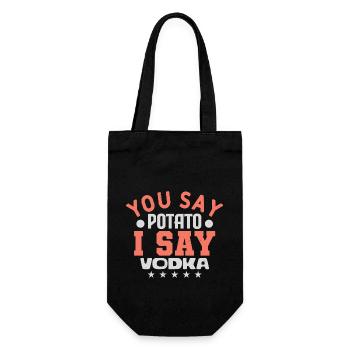 DU SAGST, KARTOFFEL IST SAGEN WODKA - Geschenkbeutel für Flaschen - Schwarz - Vorne