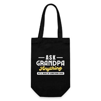 Ask Grandpa anything He´ll makeup somthing Good - Geschenkbeutel für Flaschen - Schwarz - Vorne