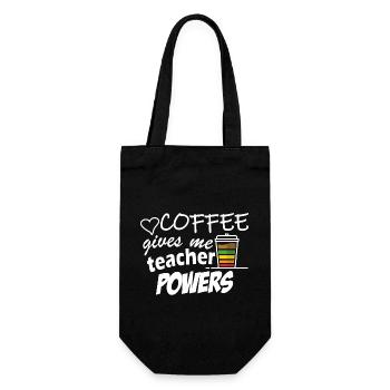 Coffee gives me teacher Power - Geschenkbeutel für Flaschen - Schwarz - Vorne