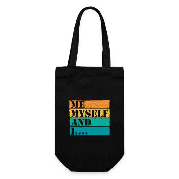 Me Myself and I Retro Spruch Statement - Geschenkbeutel für Flaschen - Schwarz - Vorne