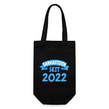 1 Jahr Geburtstag Geschenk Sarkastisch seit 2022 - Geschenkbeutel für Flaschen - Schwarz - Vorne