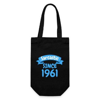 62 ans cadeau d’anniversaire sarcastique depuis 1961 - Sac à bouteille - noir - Devant