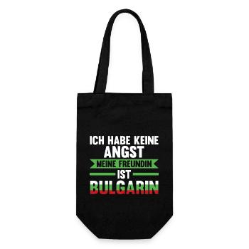 Ich habe keine Angst meine Freundin ist Bulgarin - Geschenkbeutel für Flaschen - Schwarz - Vorne
