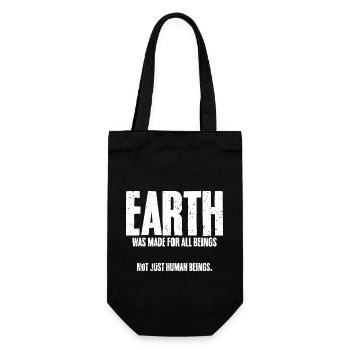 Earth Was Made For All Beings Not Just Human - Gift Bag for Bottles - black - Front