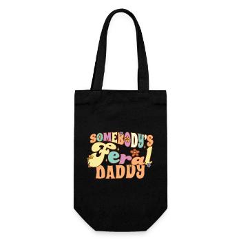 Somebody's Feral Daddy Wild Family Pun Funny - Gift Bag for Bottles - black - Front