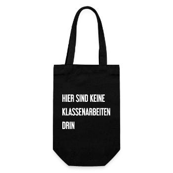 Keine Klassenarbeiten hier drin! - Geschenkbeutel für Flaschen - Schwarz - Vorne