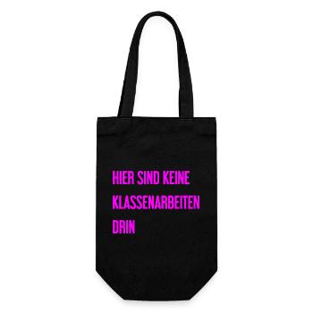 Keine Klassenarbeiten hier drin! - Geschenkbeutel für Flaschen - Schwarz - Vorne