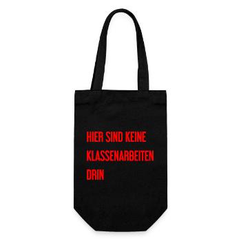 Keine Klassenarbeiten hier drin! - Geschenkbeutel für Flaschen - Schwarz - Vorne