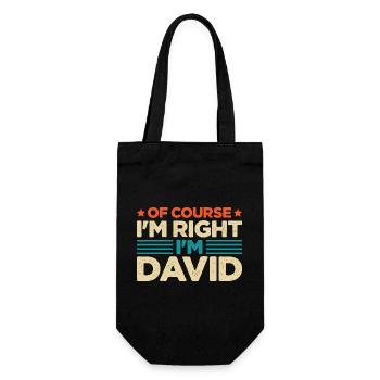 Natürlich habe ich Recht, ich bin David - Geschenkbeutel für Flaschen - Schwarz - Vorne