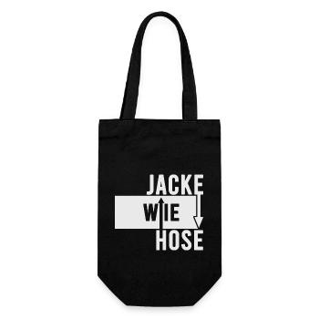 Jacke wie Hose Humor Lustiger Spruch - Geschenkbeutel für Flaschen - Schwarz - Vorne