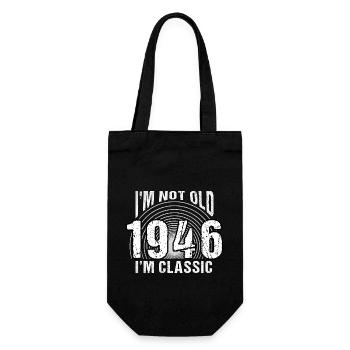 Jahrgang 1946 Retro 78 Jahre alt - Ich bin nicht alt, - Geschenkbeutel für Flaschen - Schwarz - Vorne
