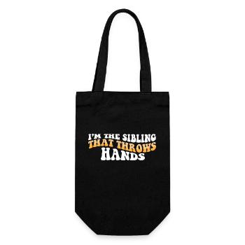 I'm The Sibling That Throw Hands Protective - Gift Bag for Bottles - black - Front