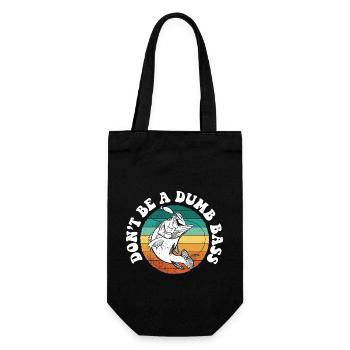 Don't Be A Dumb Bass Deep Sea Saltwater Fishing - Gift Bag for Bottles - black - Front