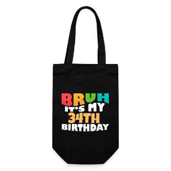 Bruh It's My 34th Birthday Thirty Fourth Bday - Geschenkbeutel für Flaschen - Schwarz - Vorne