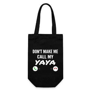 Don't Make Me Call My Yaya - Funny Grandkids - Sac à bouteille - noir - Devant