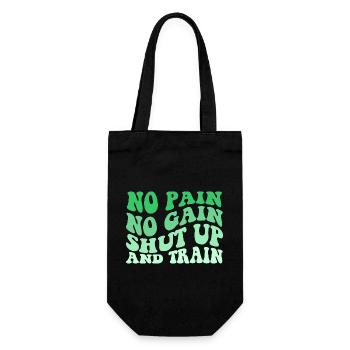 No Pain No Gain Shut Up And Train - Geschenkbeutel für Flaschen - Schwarz - Vorne