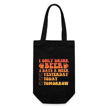 I Only Drink A Beer 3 days a Week - Geschenkbeutel für Flaschen - Schwarz - Vorne