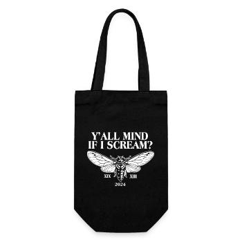 Cicada Y'all Mind If I Scream Cicadae Brood Swarm - Gift Bag for Bottles - black - Front