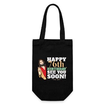 Happy 76th Birthday See You Soon Funny Jesus Meme - Gift Bag for Bottles - black - Front