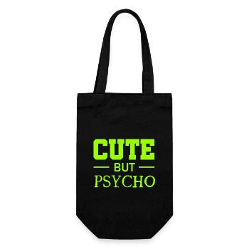 Cute But Psycho - Süss Aber Verrückt - Durchgeknal - Geschenkbeutel für Flaschen - Schwarz - Vorne