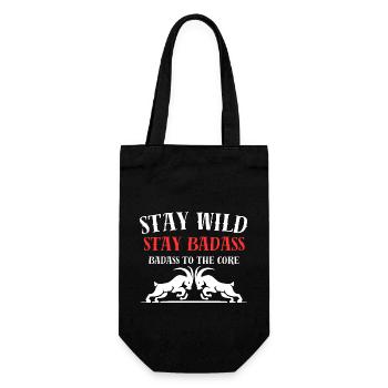 "Stay Wild, Stay Badass." "Badass to the Core." - Geschenkbeutel für Flaschen - Schwarz - Vorne