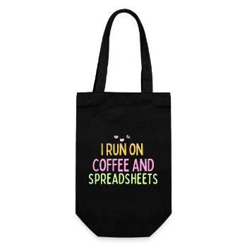 I Run On Coffee And Spreadsheets: Funny Saying Quo - Gift Bag for Bottles - black - Front