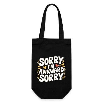 Sorry I'm Awkward Sorry 16 - Geschenkbeutel für Flaschen - Schwarz - Vorne