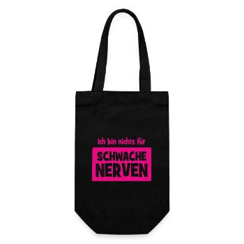 Ich bin nichts für schwache Nerven - Geschenkbeutel für Flaschen - Schwarz - Vorne