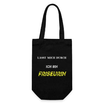 Lasst mich durch, ich bin FRISEURIN Geschenkidee - Geschenkbeutel für Flaschen - Schwarz - Vorne