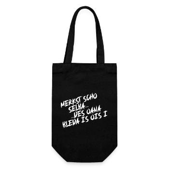 Merkst scho selba, des oana bleda is ois i. - Geschenkbeutel für Flaschen - Schwarz - Vorne