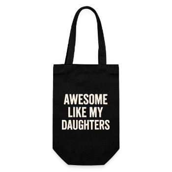 Super comme la déclaration de mes filles - Sac à bouteille - noir - Devant