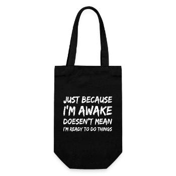 Awake But Unready Quote Tee - Gift Bag for Bottles - black - Front